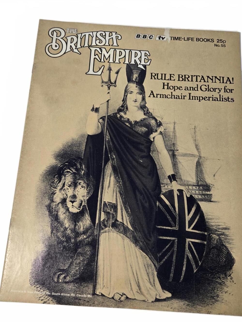 The British Empire magazine #55 of 98/ BBC TV + Time-Life Books / Vintage 1972-3